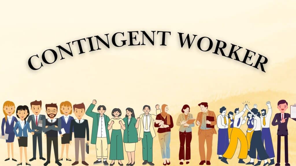 Illustration showing diverse professionals under the title contingent worker meaning, representing freelancers, contractors, and temps pros