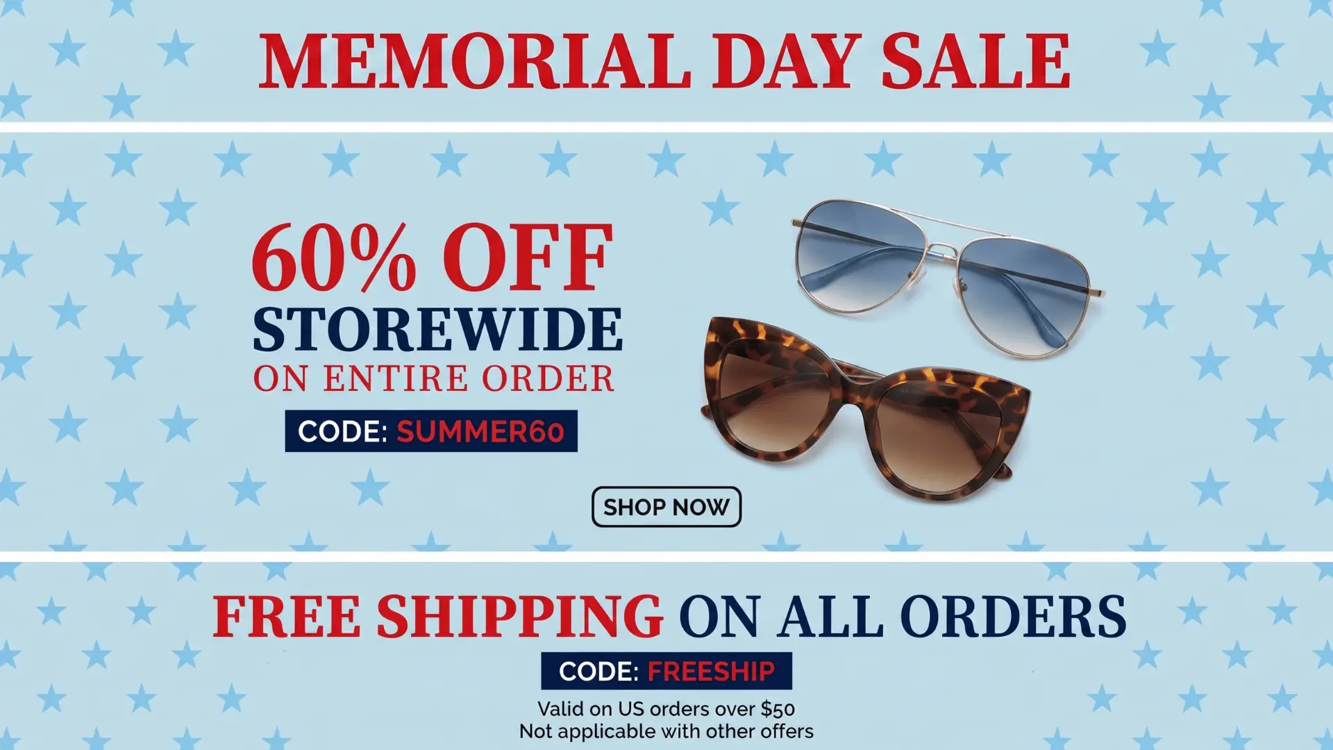 Memorial Day Sale with 60% off storewide. Use code SUMMER60. Free shipping on all orders with code FREESHIP. Sunglasses featured.