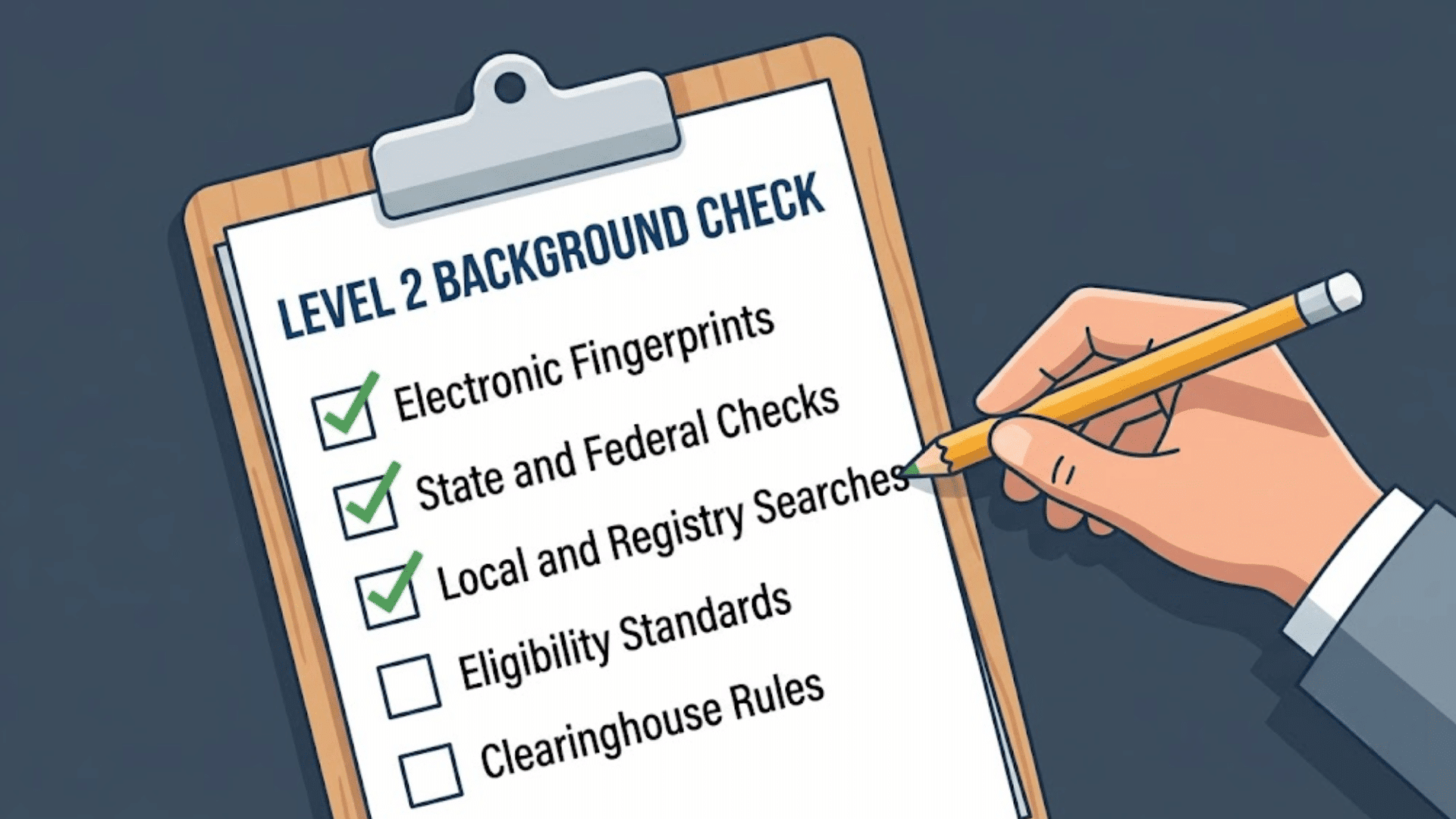 level 2 background check checklist with fingerprint, federal, registry, eligibility, and clearinghouse rules